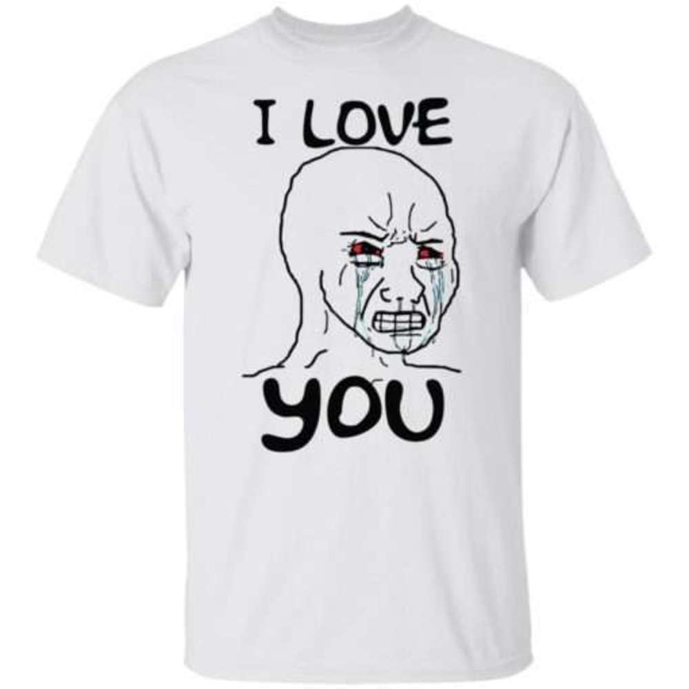 Simp I Love You Crying Wojak Meme Internet Humor Unisex T-Shirt
